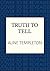 Truth to Tell (DI Kelso Str...