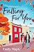 Falling for You