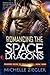 Romancing the Dragon : A fa...