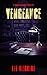 Vengeance (A Broken Minds T...