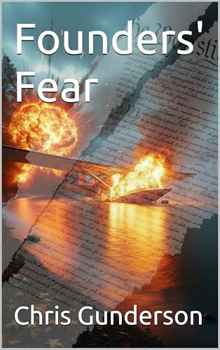 Founders' Fear (Gunderson Novels)