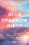 Blue Sparrow Girl...