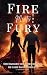 Fire Meets the Fury: A DARK ROMANCE THRILLER- Kidnapped groom. Obsessed bride. A forced marriage at gunpoint. The only way to escape her is to love her. (THE MEETS TRILOGY Book 1)