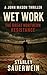 Wet Work: The Great Norther...