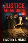 Justice After Dark