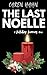 The Last Noelle: A Holiday Horrors Short Story