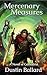 Mercenary Measures: The Sel...