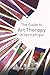 The Guide to Art Therapy Internships by Megan A. Robb