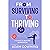 From Surviving to Thriving: A Guide to Beating Depression