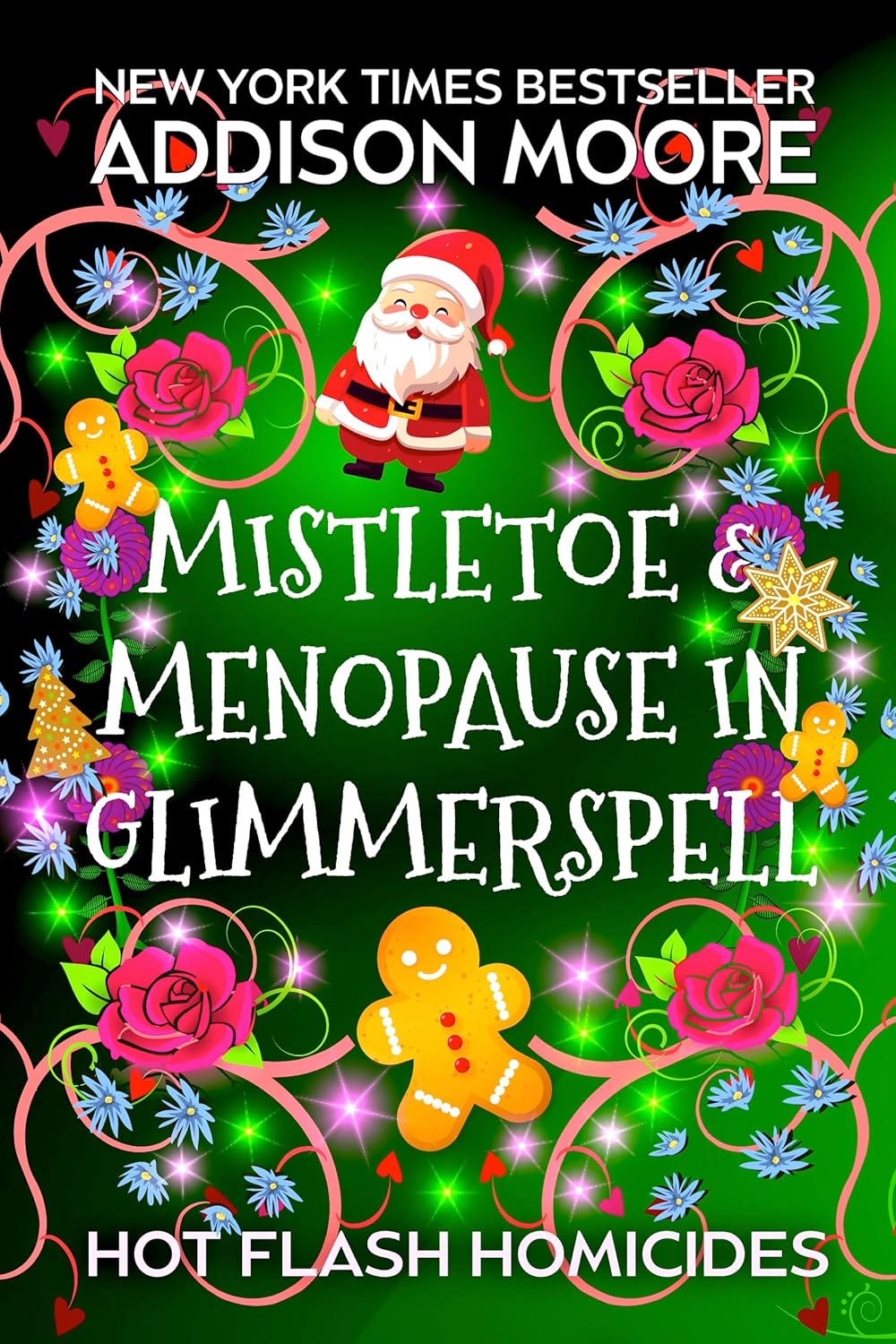 Mistletoe and Menopause in Glimmerspell (Hot Flash Homicides #3)