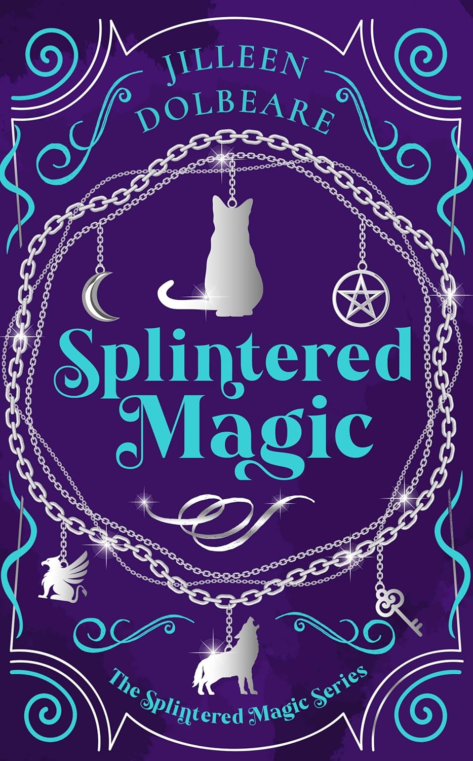 Splintered Magic (Splintered Magic, #1)
