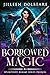Borrowed Magic (Splintered Realms, #0.5)