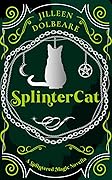 Splintercat