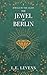 The Jewel of Berlin (Jewels in the Light Book 1)