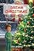 Dream Christmas: A Story Of...