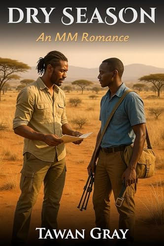 Dry Season - An MM Romance (Kindle Edition)