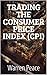 TRADING THE CONSUMER PRICE ...