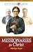 Missionaries for Christ by Marilyn Boyer