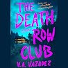 The Death Row Club