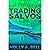 Trading Salvos: A Kate Adam...