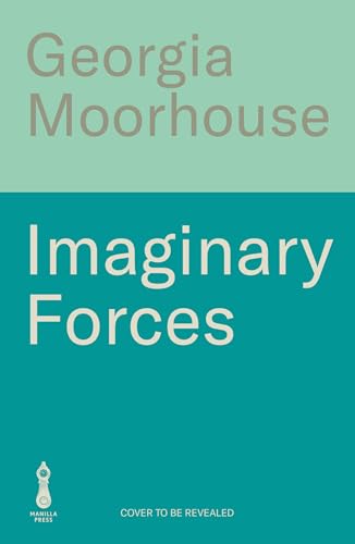 Imaginary Forces (Kindle Edition)