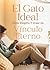 El Gato Ideal by Laura Delgado