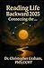 READING LIFE BACKWARD 2025:...