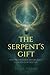 The Serpent's Gift by Skye Alden