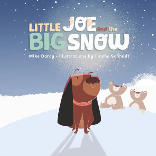 Little Joe and the Big Snow: A children's book of winter fun, new friends, and maple syrup (Paperback)