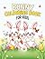 Bunny Coloring Book for Kids Ages 4‑8 by Jai Sharma