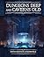 Dungeons Deep and Caverns Old: Campaign Setting for Dungeons & Dragons 5E