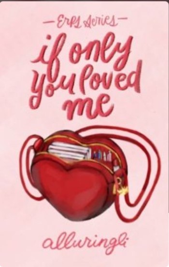 If only you loved me