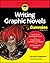 Writing Graphic Novels For Dummies by Kensuke Okabayashi