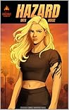 Hazard: A Crucible Comics Novel (Crucible Comics Universe)