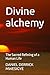 Divine alchemy: The Sacred ...