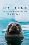 Heart of Ice: A j...