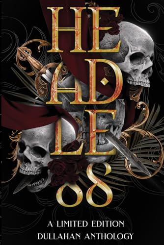 Headless: A Limited Edition Anthology (Paperback)