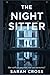 The Night Sitter: How well ...