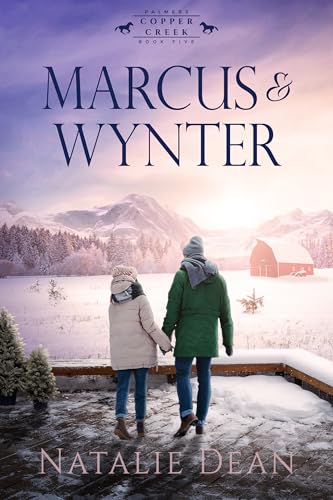 Marcus & Wynter (Palmers of Copper Creek Book 6)