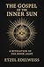 The Gospel of the Inner Sun...