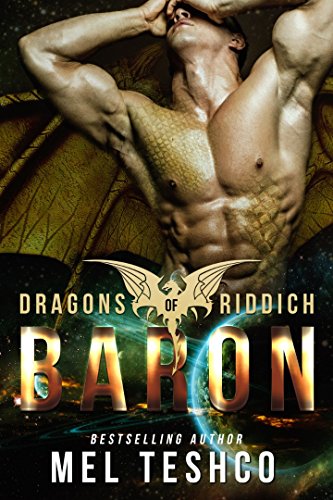 Baron: Eine SciFi-Alien-Romanze (Dragons of Riddich 3) (German Edition)