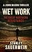 Wet Work: The Great Norther...
