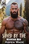 Saved by the Moun...