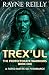 Trex'Ul: The Protectorate W...