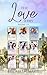 The Love Series by Elizabeth Marie