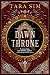 The Dawn Throne (The Dark Gods Book 3)