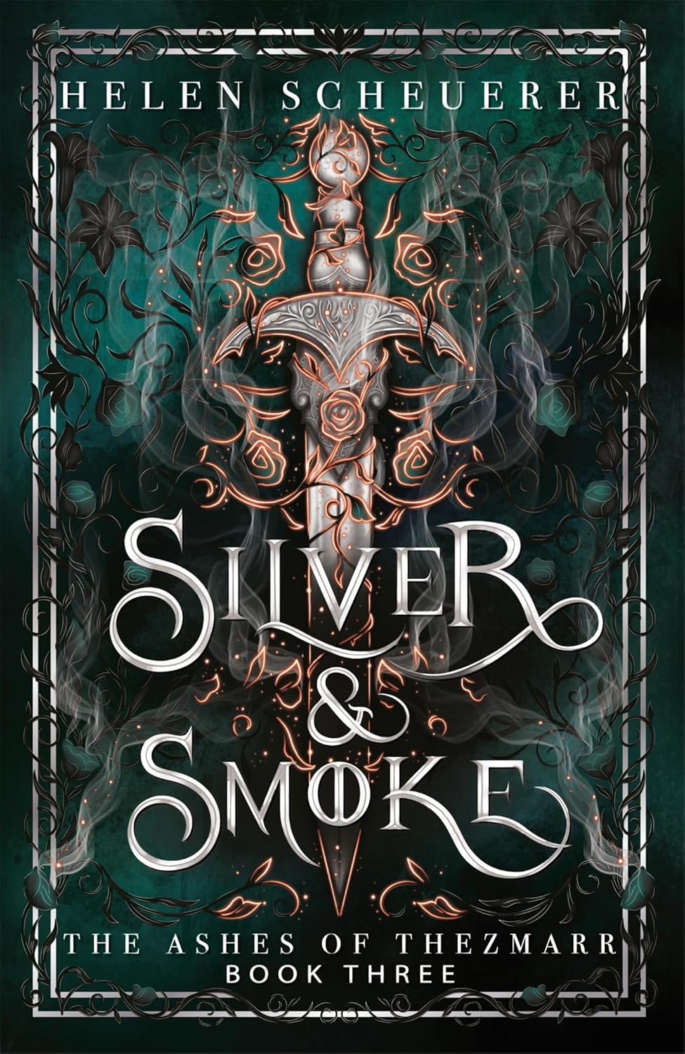 Silver & Smoke (The Ashes of Thezmarr, #3)