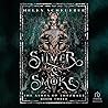 Silver & Smoke