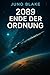2089 Ende der Ordnung