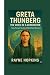Greta Thunberg: The Voice o...